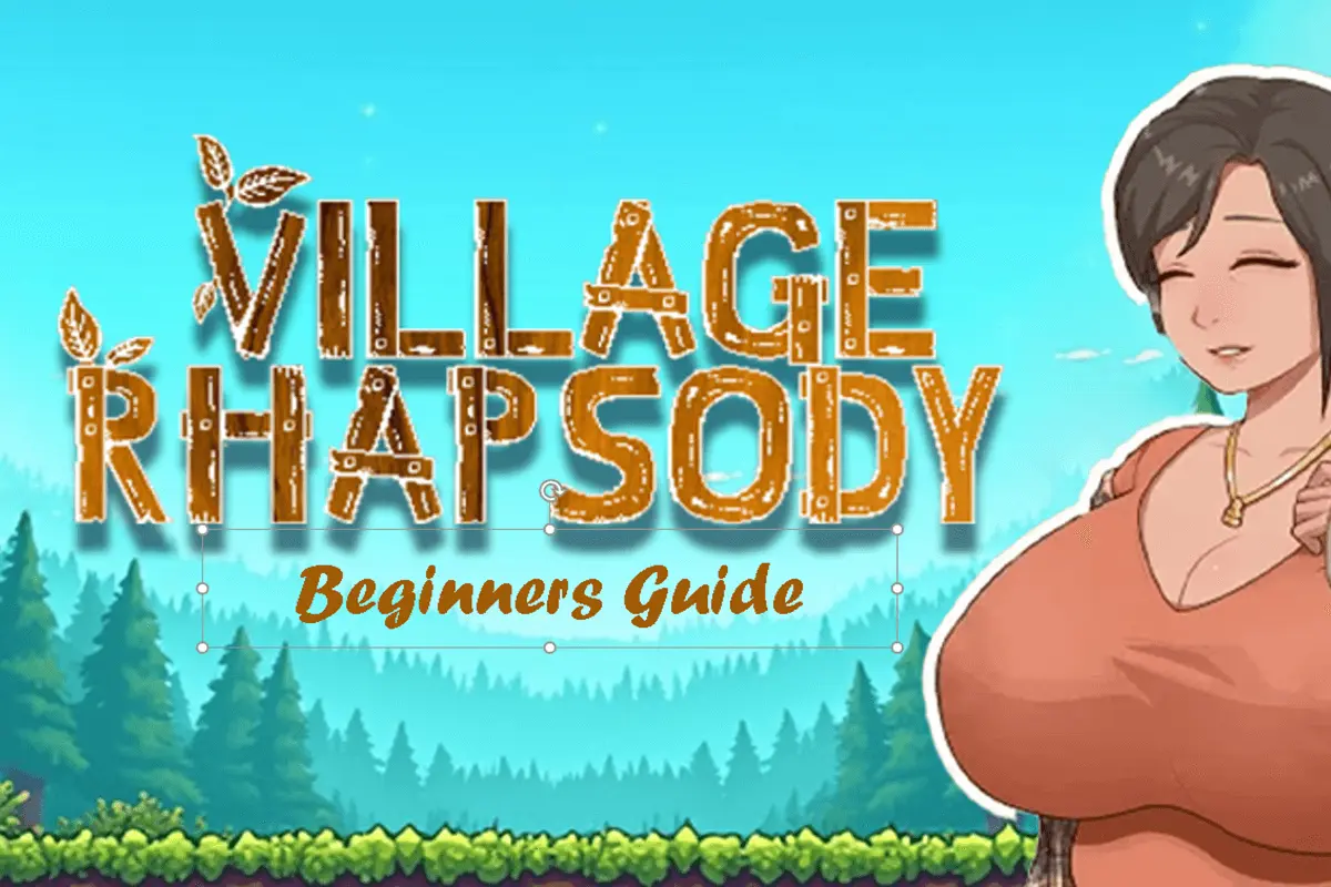 A Beginners Guide to Village Rhapsody Game